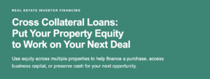 Cross Collateral Loans for Investors from Lantzman Lending
